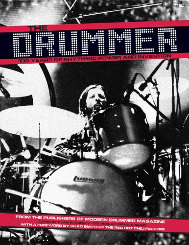 Imagen de archivo de The Drummer: 100 Years of Rhythmic Power and Invention a la venta por Books From California