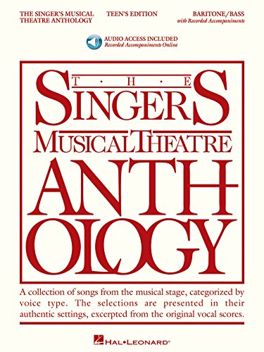 9781423476788: The Singer's Musical Theatre Anthology - Teen's Edition Baritone/Bass Book with Online Audio (Singers Musical Theater Anthology: Teen's Edition)