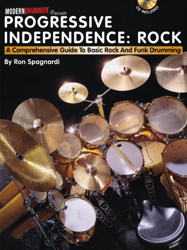 9781423477129: Progressive Independence: Rock: A Comprehensive Guide to Basic Rock and Funk Drumming