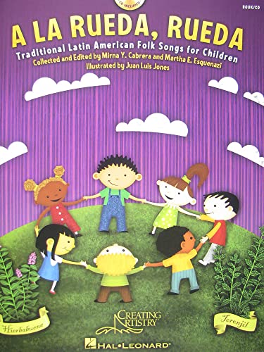 Stock image for A la rueda, rueda: Traditional Latin American Folk Songs For Children (English and Spanish Edition) for sale by HPB-Red