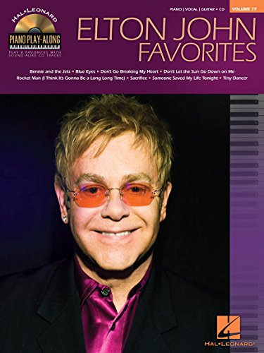 Elton John Favorites: Piano Play-Along Volume 77 (9781423479901) by [???]