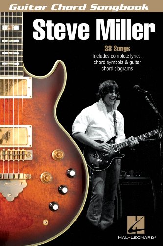 Steve Miller (Guitar Chord Songbooks) (9781423480259) by [???]