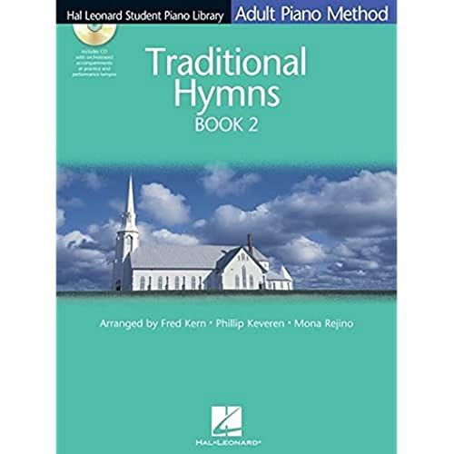 Traditional Hymns Book 2: Hal Leonard Student Piano Library Adult Piano Method (9781423480907) by [???]