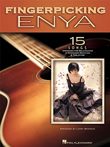 9781423481355: Fingerpicking Enya 15 Songs Arr For Solo Guitar Notation & Tab Book: 15 Songs Arranged for Solo Guitar in Standard Notation & Tab