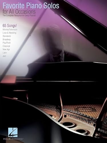 Favorite Piano Solos for All Occasions: The Complete Resource for Every Pianist! - Hal Leonard Corp.