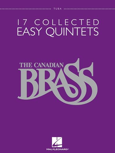 9781423483137: The canadian brass - 17 collected easy quintets tuba