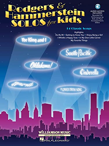 Rodgers & Hammerstein Solos for Kids: 14 Classic Songs Voice and Piano with a recording of Performances by Kids and Accompaniments (9781423483298) by Hammerstein II, Oscar