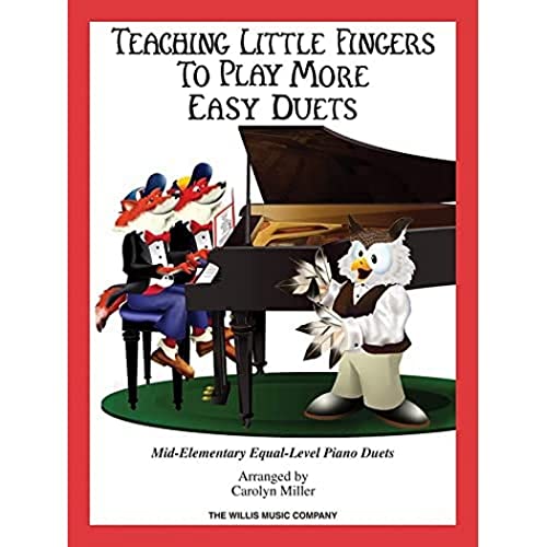 Beispielbild fr Teaching Little Fingers to Play More Easy Duets: 9 Elementary Equal-Level Piano Duets zum Verkauf von WorldofBooks