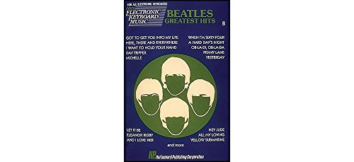 9781423484561: Beatles Greatest Hits: Easy Electronic Keyboard Music Vol. 8