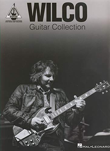 Wilco Guitar Collection (Guitar Recorded Versions) (9781423484714) by [???]