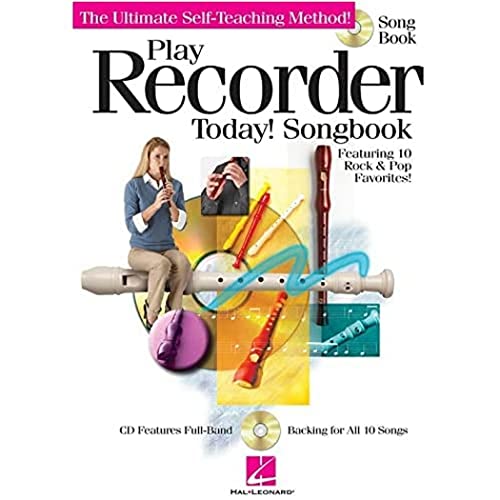9781423485049: Play Recorder Today! Songbook: The Ultimate Self-teaching Method