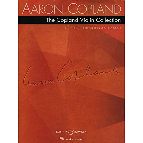 9781423489313: The Copland Violin Collection: 13 Pieces For Violin and Piano: 13 pieces for violin and piano. Violin and piano.