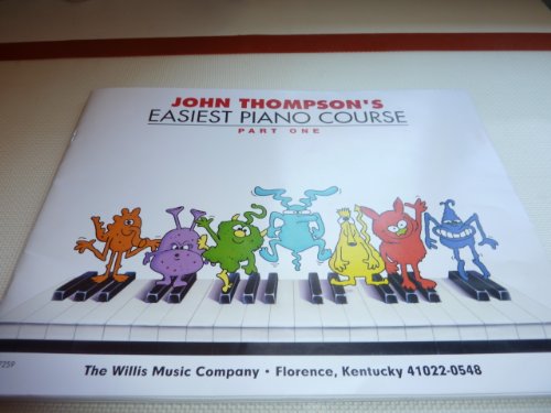 9781423489344: John Thompson's Easiest Piano Course - Part 1 - Book/Audio: Part 1 - Book/Audio (John Thompson's Easiest Piano Course, 1)