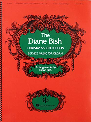 Stock image for DIANE BISH CHRISTMAS ORGAN Format: Paperback for sale by INDOO