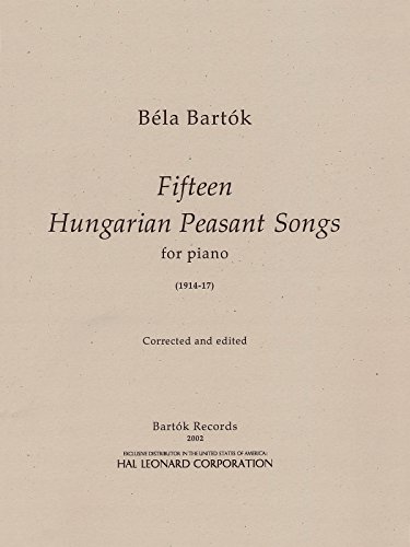 Beispielbild fr 15 Hungarian Peasant Songs zum Verkauf von Books Unplugged