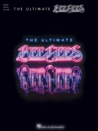 9781423490357: The Ultimate Bee Gees: Piano/ Vocal/ Guitar