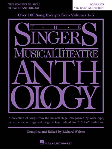 Imagen de archivo de The Singer's Musical Theatre Anthology - "16-Bar" Audition Edition: Soprano Edition a la venta por HPB-Red