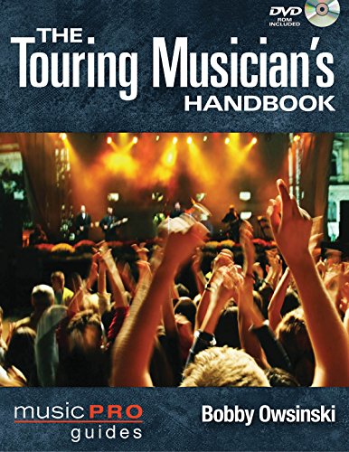 Stock image for The Touring Musicians Handbook (Music Pro Guides) for sale by Seattle Goodwill