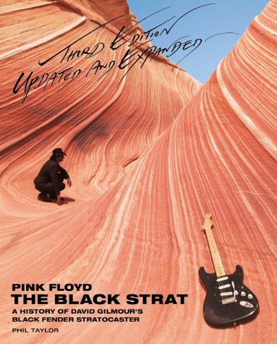 9781423492702: Pink Floyd - the Black Strat: A History of David Gilmour's Black Fender Stratocaster