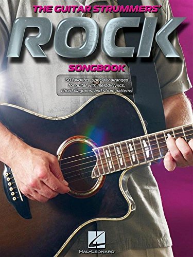 9781423494331: The guitar strummers' rock songbook guitare