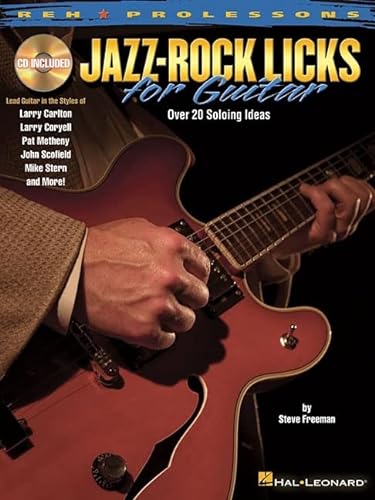 9781423494577: Jazz-Rock Licks for Guitar (REH Pro Lessons)