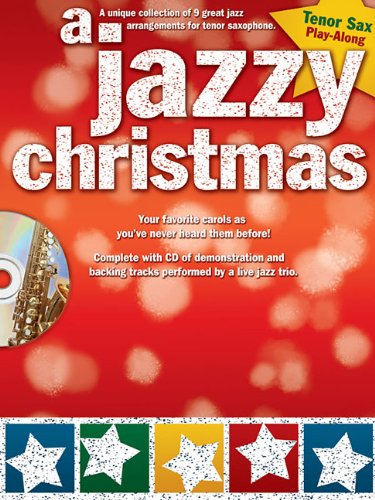 9781423495697: A Jazzy Christmas: Tenor Sax