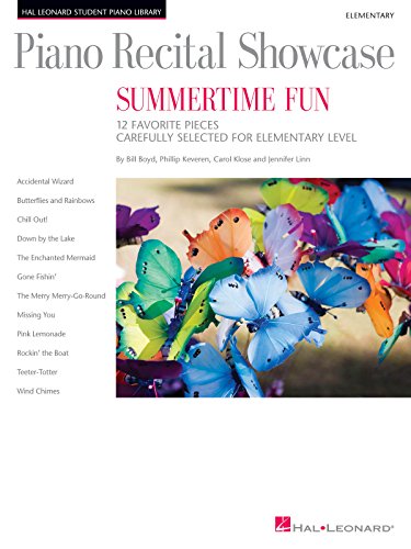 Beispielbild fr Piano Recital Showcase - Summertime Fun: 12 Favorite Pieces Carefully Selected for Elementary Level (Hal Leonard Student Piano Library (Songbooks)) zum Verkauf von GF Books, Inc.