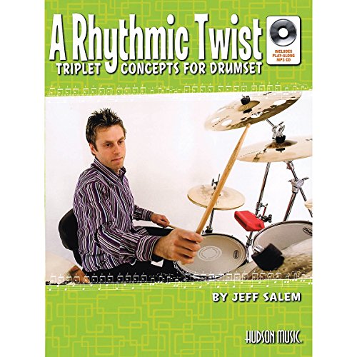 Stock image for A Rhythmic Twist: Triplet Concepts for Drumset (PERCUSSIONS) for sale by SecondSale