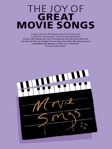 The Joy of Great Movie Songs (9781423497981) by Pearl, David