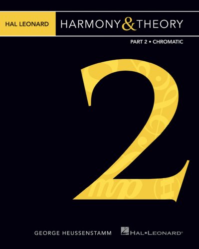 9781423498889: Hal leonard harmony & theory - part 2: chromatic livre sur la musique