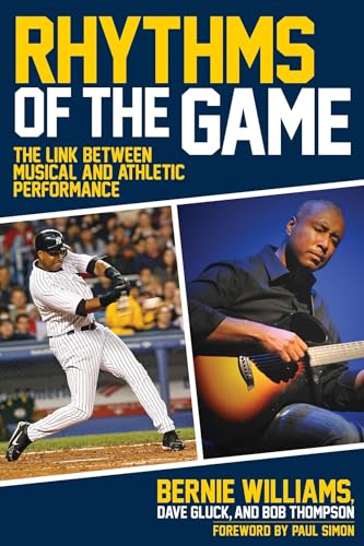 Beispielbild fr Rhythms of the Game: The Link Between Musical and Athletic Performance zum Verkauf von BooksRun