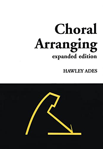 CHORAL ARRANGING - Expanded Edition