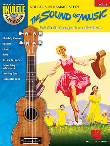 Stock image for The Sound of Music: Ukulele Play-Along Volume 9 (Ukulele Play-Along, 9) for sale by Wonder Book