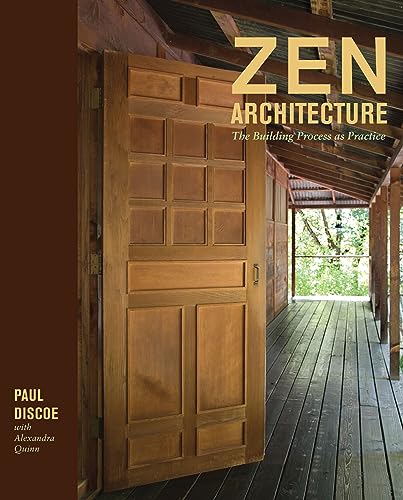 9781423600091: Zen Architecture: The Building Process As Practice