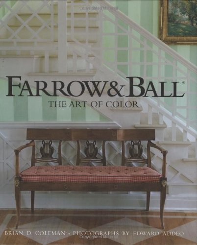 Imagen de archivo de Farrow & Ball: The Art of Color a la venta por SecondSale
