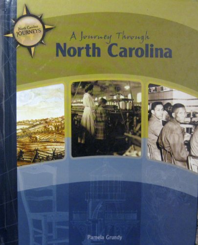 9781423600527: North Carolina, a Journey Through: 8th Grade