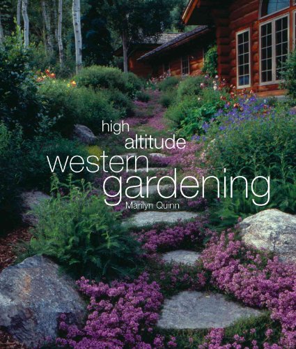 Stock image for High Altitude Western Gardening for sale by Better World Books: West