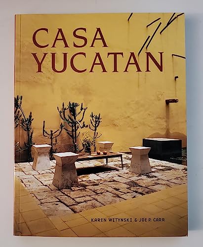 Stock image for Casa Yucatan for sale by Better World Books: West