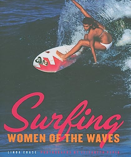 9781423601791: Surfing Women of the Waves