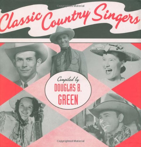 Beispielbild fr Classic Country Singers zum Verkauf von Wonder Book
