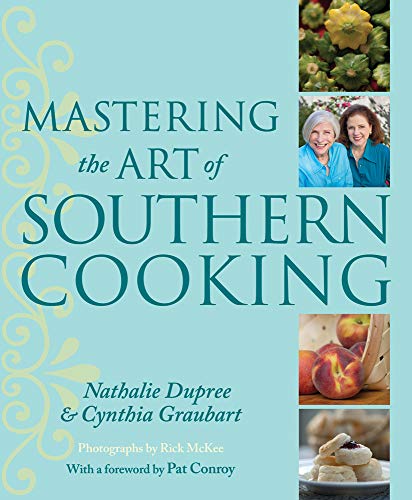 Mastering The Art Of Southern Cooking