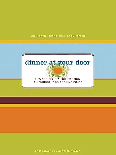 Beispielbild fr Dinner at Your Door zum Verkauf von Better World Books