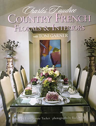 Stock image for Country French Florals Interiors for sale by gwdetroit