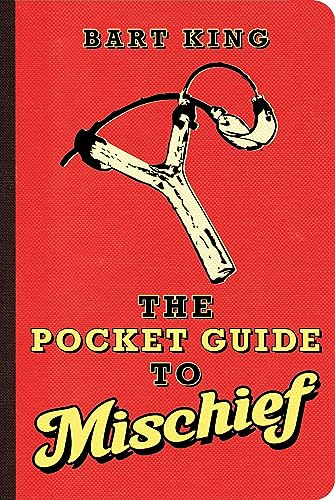 Stock image for The Pocket Guide to Mischief for sale by SecondSale