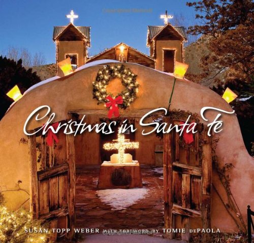Stock image for Christmas in Santa Fe for sale by ThriftBooks-Reno