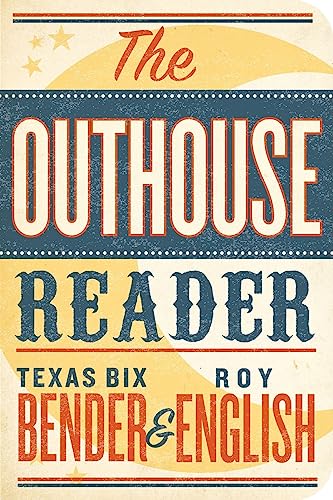 Imagen de archivo de The Outhouse Reader a la venta por Russell Books