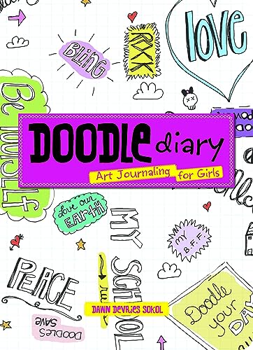 9781423605294: Doodle Diary: Art Journaling for Girls (Children's Doodle)