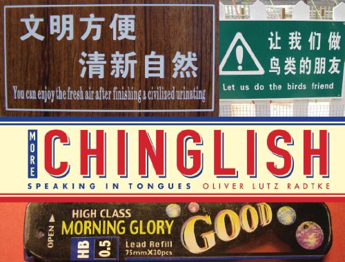 Beispielbild fr More Chinglish : Speaking in Tongues zum Verkauf von Better World Books
