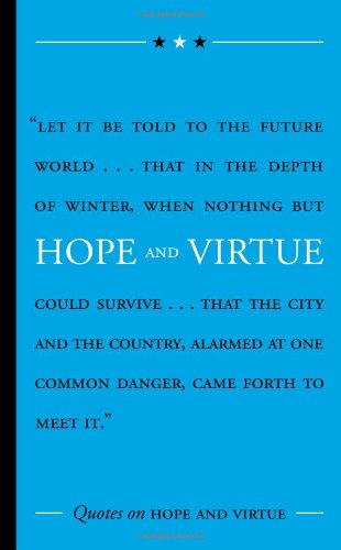 Imagen de archivo de Quotes on Hope and Virtue a la venta por Better World Books