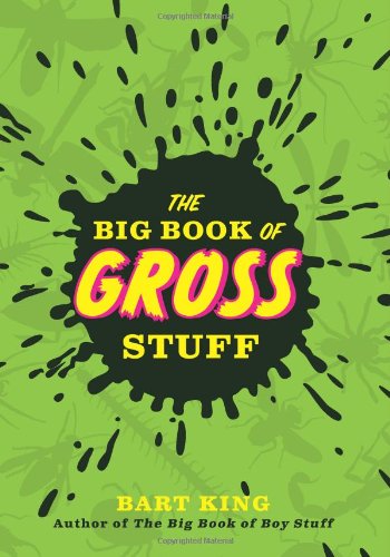 Stock image for The Big Book of Gross Stuff for sale by Better World Books